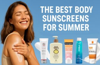 The Best Body Sunscreens for Summer